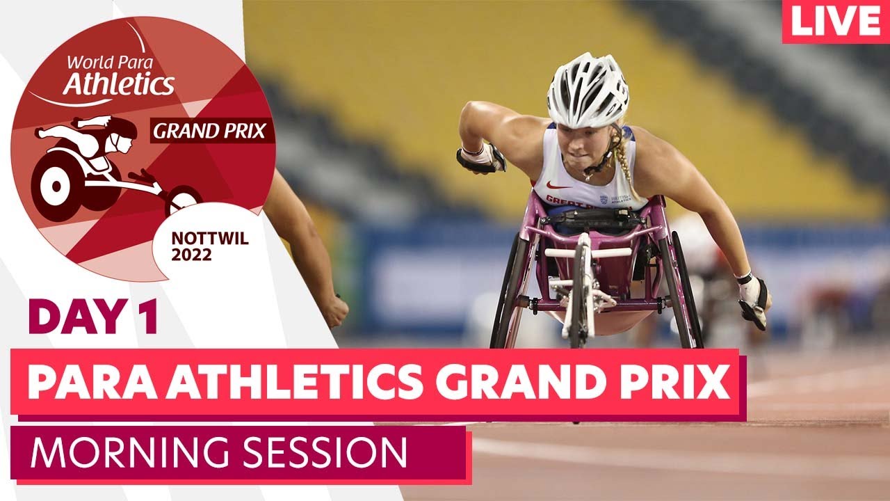 Nottwil 2022 Day 1 Morning session World Para Athletics Grand Prix