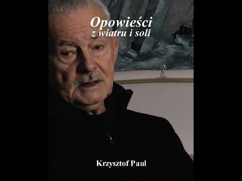 Krzysztof Paul - Opowieści z wiatru i soli #shorts
