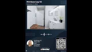 8926 Manor Loop 103, Bradenton, FL 34202 |  Condo For Sale