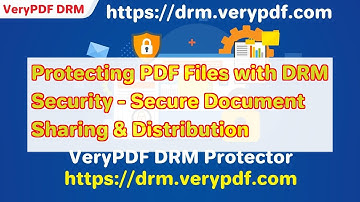 Protecting PDF Files with DRM Security - Secure Document Sharing & Distribution