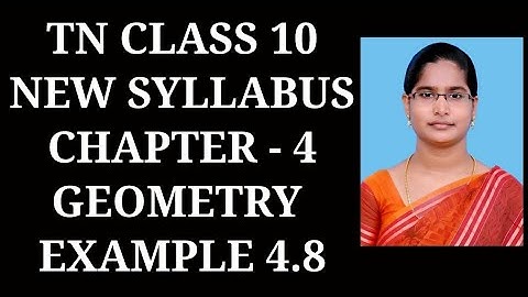 10th Maths Ch - 4 Geometry | Example - 4.8 | Samacheer One plus One channel