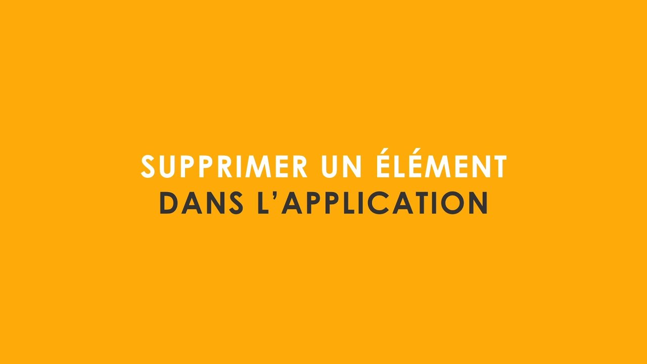 Application FUTUROL - Supprimer un élément