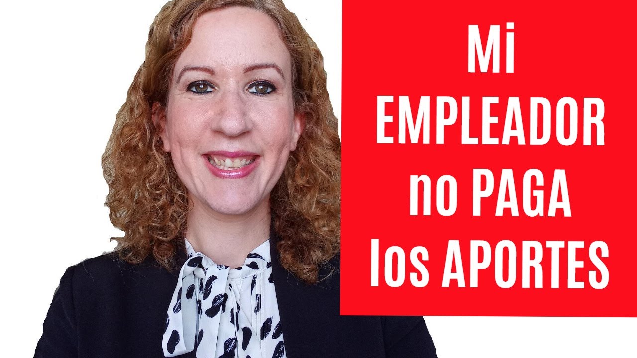 JUBILACIÓN: Mi EMPLEADOR no PAGA LOS APORTES