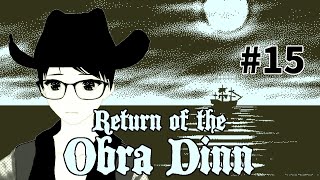Return of the Obra Dinn 15