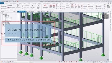 How to Assign Loads in Tekla Structural Designer_2