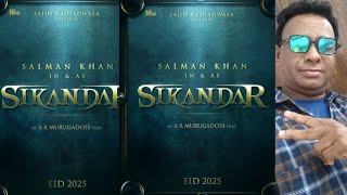 SIKANDER .... SALMAN KHAN RELEASING EID 2025