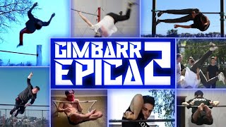 GIMBARR EPICA 2 | CRAZY HARD TRICKS ON THE INSANE BAR