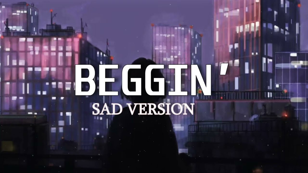 Madcon   Beggin Sad Version Lyrics