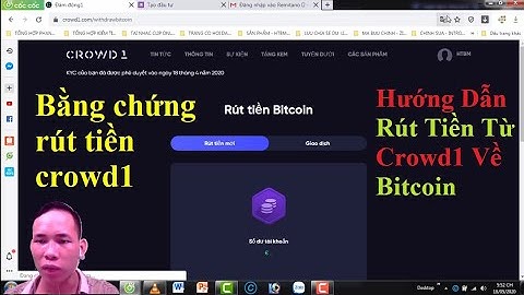 Crowd1: Hướng Dẫn Rút Tiền Từ Crowd1 Về Bitcoin Sang VND I P 1 I HTBM Official