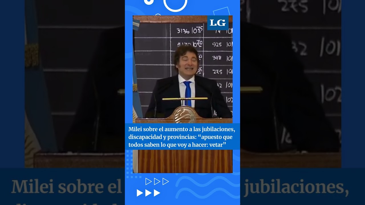 MILEI VETARÁ LAS LEYES APROBADAS POR EL SENADO
