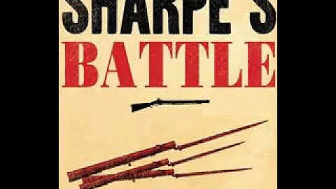 Sharpe's Battle Book 12 Part 1 of 2