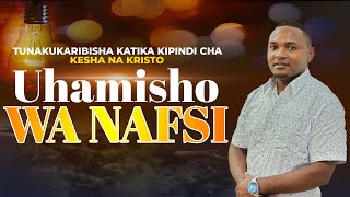 DAY 03 | UHAMISHO WA NAFSI | 08  May, 2024