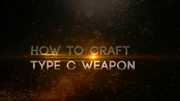 RF Classic PVP 50-HOW TO CRAFT TYPE C WEAPON