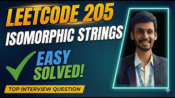 How to Solve Isomorphic Strings in LeetCode | Problem 205 | Full Walkthrough | Java Solution