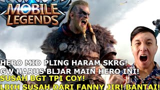KENAPA GW GA PERNAH BISA MAIN HERO INI! SUSAH BANGET COY! BANTAI!