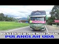 [ARTI DAN LIRIK LAGU MINANG PULANGLAH UDA] BERSAMA BUS ALS 074 MEDAN - PADANG