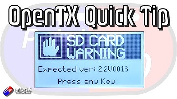 OpenTX Quick Tip: OpenTX SD Card Version Warning