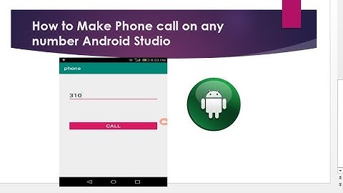 How to make phone call on any phone number in android studio