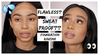 Flawless Foundation Routine | Sweat Proof + Oil Free