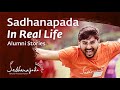 Sadhanapada In Real Life – Alumni Stories
