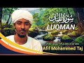 Surah Luqman Beautiful Quran Recitation Quran Kareem By Sheikh Afif Mohammed Taj 