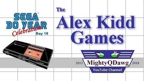 Sega Master System 30 Year Celebration (Day 16): The Alex Kidd Games