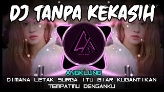 DJ TANPA KEKASIH - AGNES MO (Dimana letak surga itu biar kugantikan tempatmu denganku) TIKTOK 2021