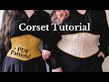 How to Sew a Corset - Tutorial with PDF Pattern