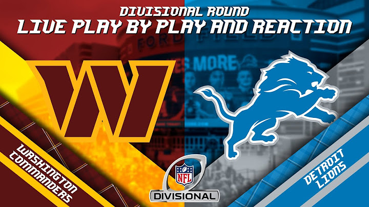 Commanders vs Lions Live Play by Play & Reaction