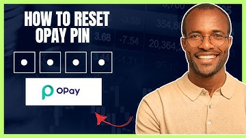 How To Change Payment Pin On Opay App [Reset Opay Pin]