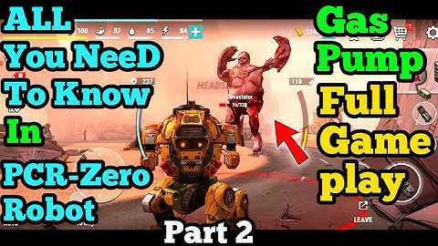 Guide and Tips_PCR-Zero Robot_Gas Pump Full Gameplay in Dark Days