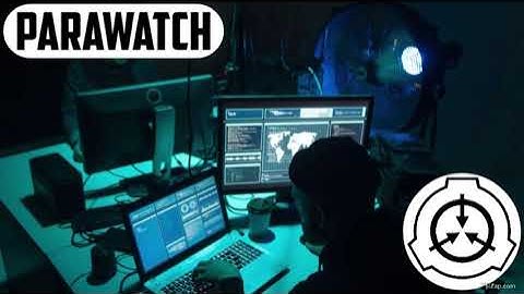 Parawatch | SCP GOI [Group Of Interest]