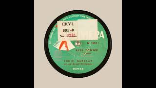 Kiss Tango Eddie Barclay Et Son Grand Orchestre