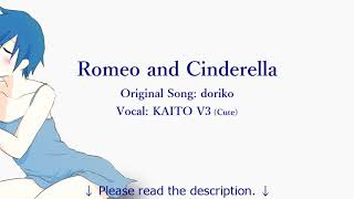 【KAITO V3】 Romeo and Cinderella 【Cover】