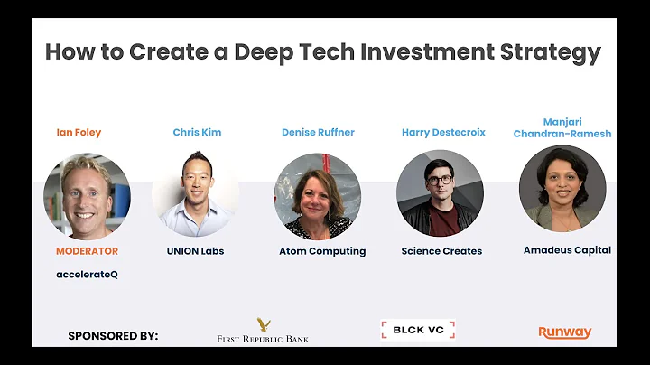 How to Create a Deep Tech Investment Strategy