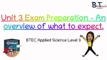 BTEC Applied Science Unit 3: Exam preparation guide - BioTeach.