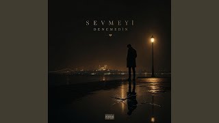 Sevmeyi Denemedin - Arswar