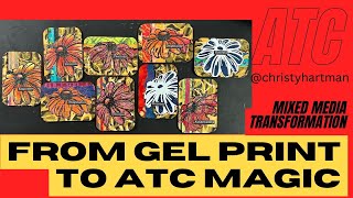 From Gel Print to ATC Magic Mixed Media Transformation