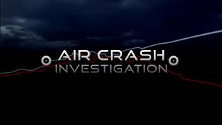 OST Air Crash Investigations - Track 6