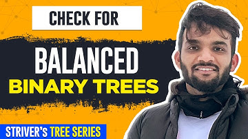 L15. Check for Balanced Binary Tree | C++ | Java