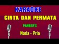 CINTA DAN PERMATA - Panbers | KARAOKE Nada Pria