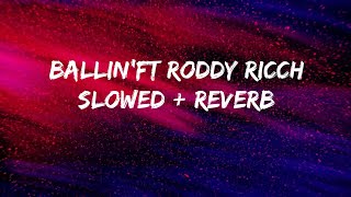 Mustard - Ballin'ft Roddy Ricch (Lyrics) Slowed + Reverb