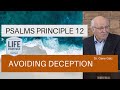 Psalms Principle 12: Avoiding Deception