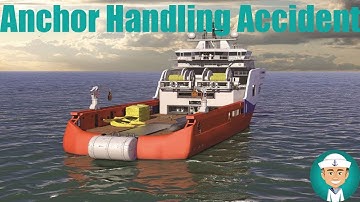 Anchor Handling Accident