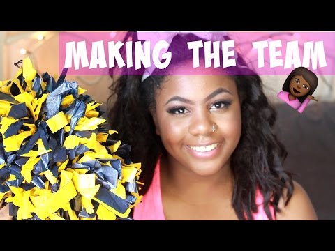 HOW TO MAKE THE COLLEGE OR HIGH SCHOOL CHEER SQUAD