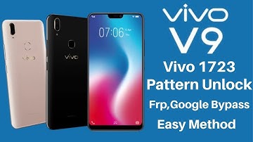 Vivo V9 [1723] Pattern Unlock,Frp Google Bypass 2019 Easy Method