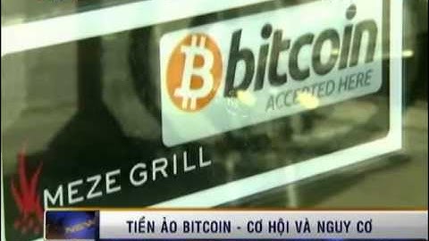 Bản tin về bitcoin trên thời sự VTV1