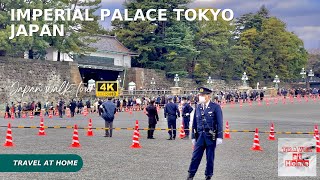 4k hdr japan walk | Walk inside of  the Imperial Palace Tokyo Japan | Step into the Emperor of Japan