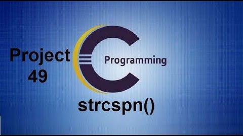 strcspn() in C - C library function strcspn() - Project 49