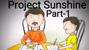 Class-3 | English Reader Lesson-5 Project Sunshine | Part -1 | Story time